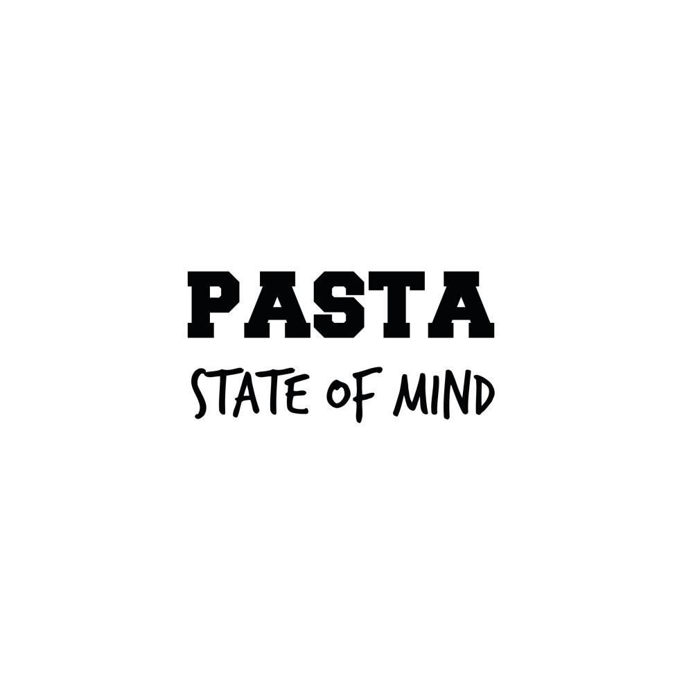 Pasta State Of Mind
