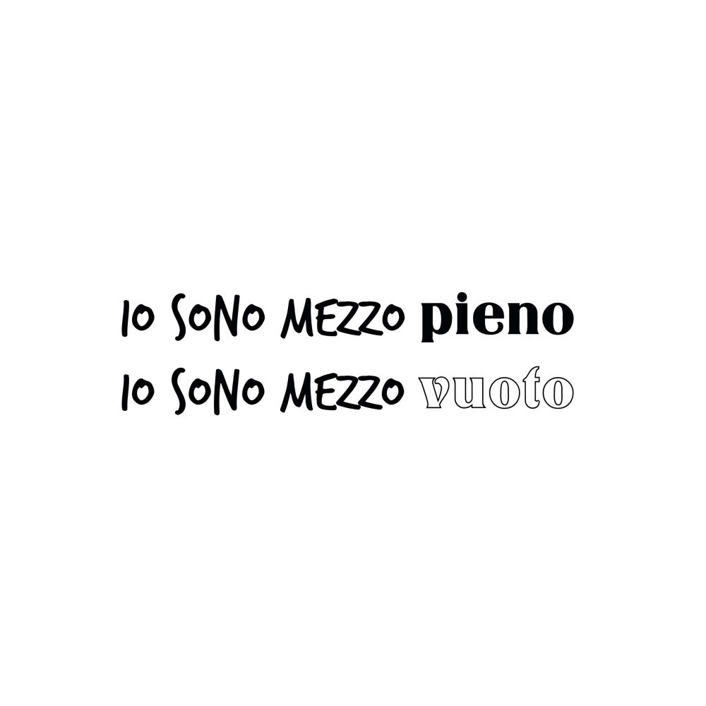 Mezzo Pieno mezzo Vuoto